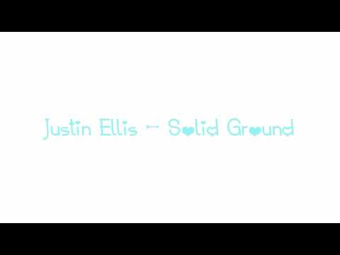 ♥Justin Ellis - Solid Ground♥ [HD+DL]