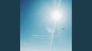 Weekend Paradise (feat. Leola)