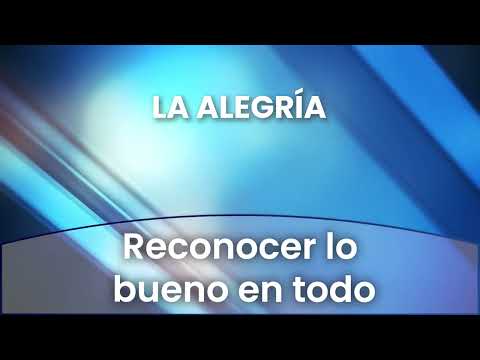 9 - Reconocer lo bueno en todo