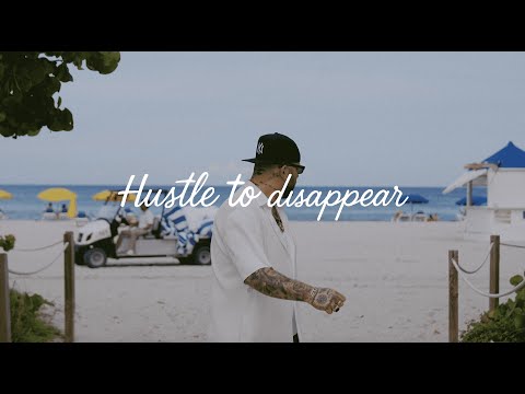 Video thumbnail for Hustle to Disappear