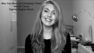 Miss You Most at Christmas Time - Sophie Hughes Music