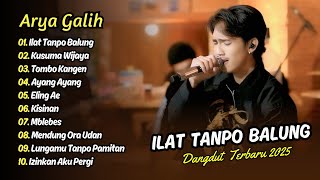 Download lagu Arya Galih - ILAT TANPO BALUNG - KUSUMA WIJAYA - TOMBO KANGEN || DANGDUT TERBARU 2025 mp3 Download lagu Arya Galih - ILAT TANPO BALUNG - KUSUMA WIJAYA - TOMBO KANGEN || DANGDUT TERBARU 2025 mp3