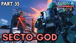 SECTO-GOD [#35] XCOM 2: War of the Chosen with HybridPanda