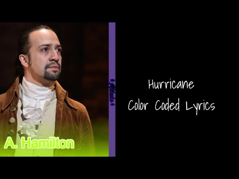 Hurricane || Hamilton || Color Coded Lyrics || [2-13]