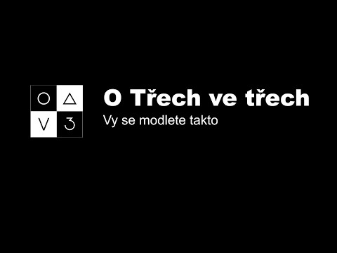 Vy se modlete takto | Jak se modlit