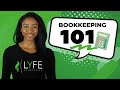 Bookkeeping 101 What Is It Why Is It Important How To Get Started