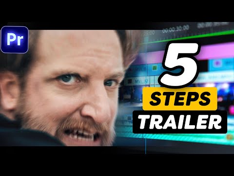 5 Steps to EDIT an EPIC TRAILER in Adobe Premiere Pro