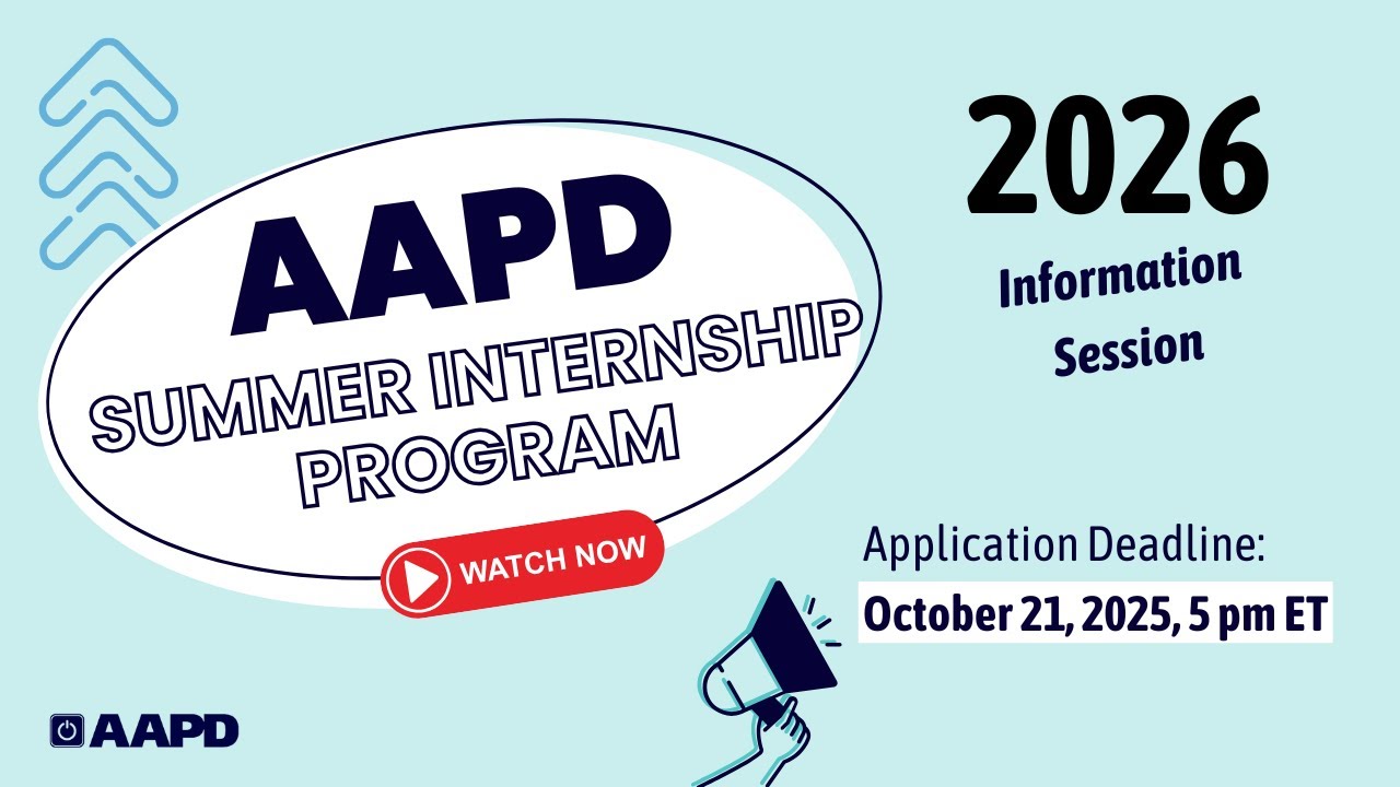 AAPD Summer Internship Program 2026 Information Session