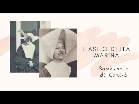 L'Asilo della Marina - Santuario di Carità