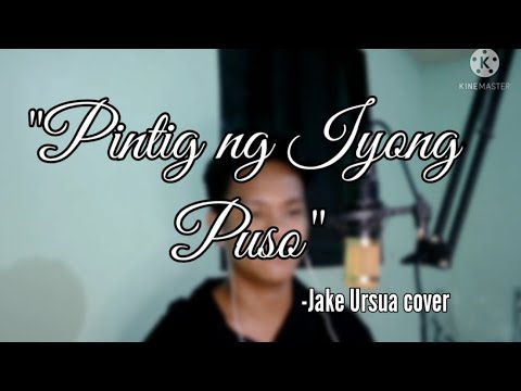 Pintig ng Iyong Puso by Pastor Joey Crisostomo | Jake Ursua cover