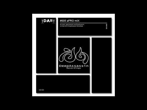D A R #005 aFRO mIX Mixed By DeepAssassin.