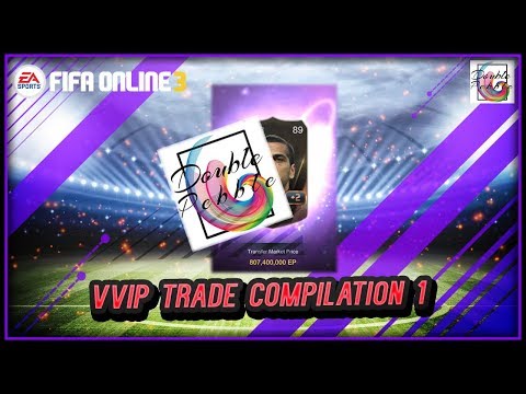 VVIP Trade Compilation 1 - FIFA ONLINE 3 (ENGLISH)