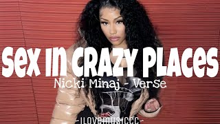 Nicki Minaj - Sex in Crazy Places [Verse - Lyrics]