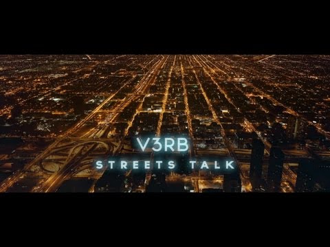 V3RB - Streets Talk (Official Video)