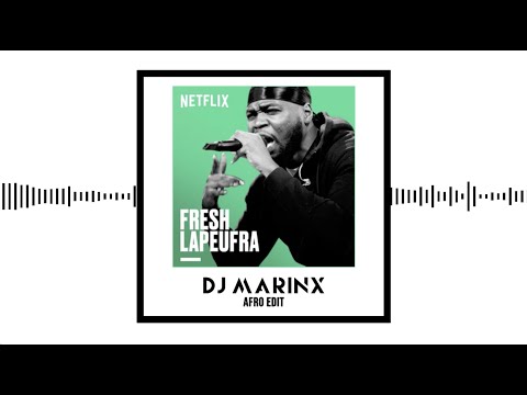 Fresh La Peufra - Chop (Nouvelle École) (Afro Edit by Marinx)