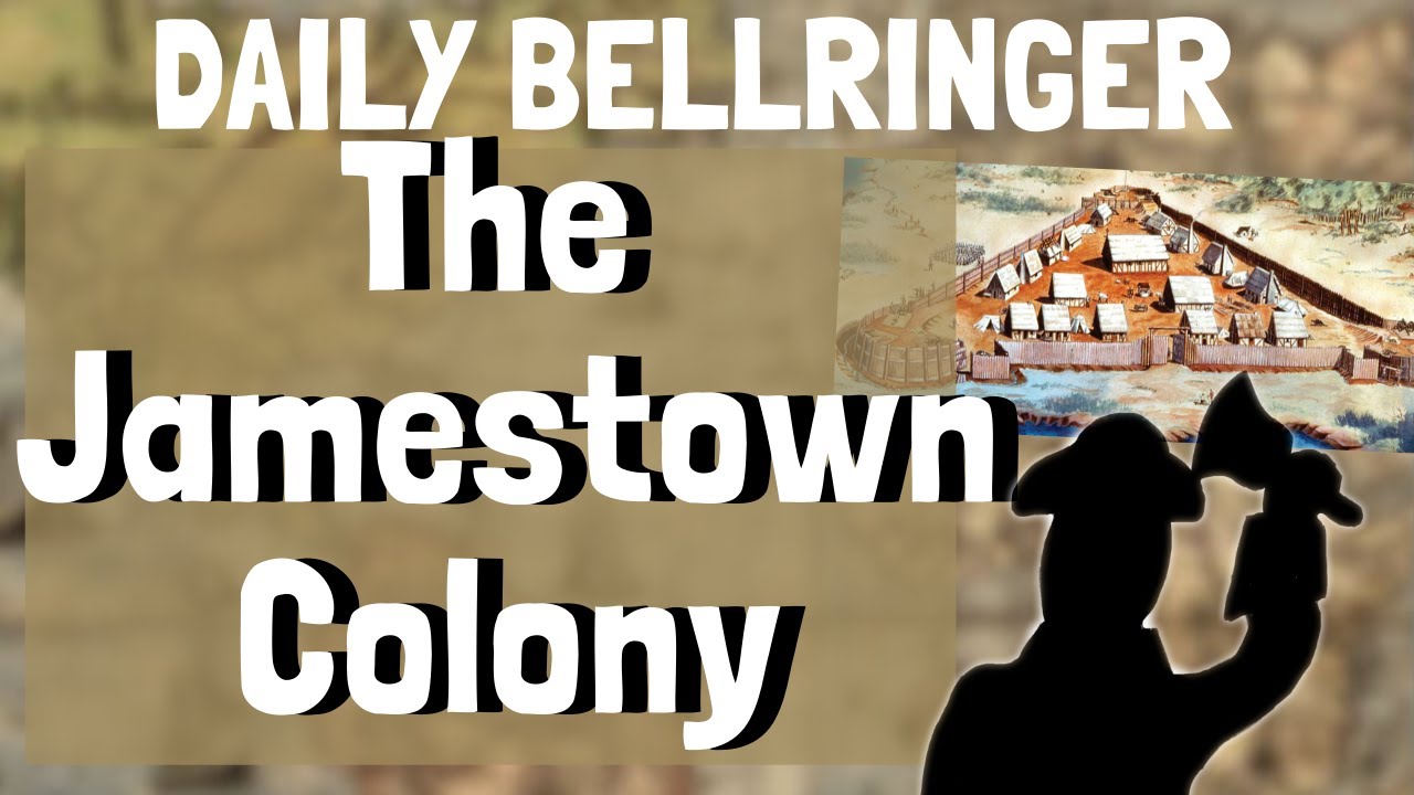 The Jamestown Colony