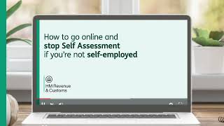 How to go online and stop Self Assessment if you