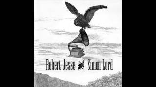 Robert Jesse & Simon Lord - Within Without