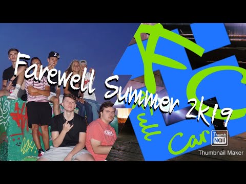 Farewell Summer 2k19