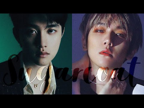 백현 X 도경수 (BAEKHYUN X D.O.) "Sugarcoat" | Org. 나띠 NATTY