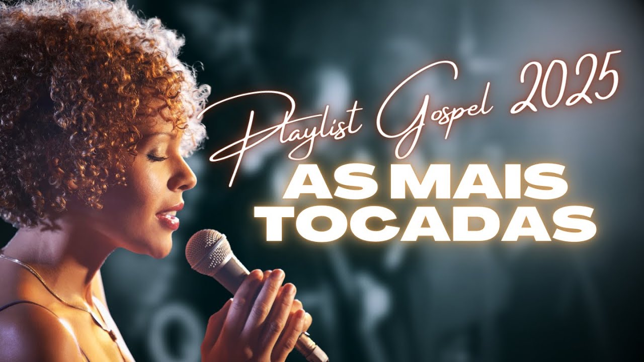 🎧 As 20 Músicas Gospel Mais Tocadas em 2025 – Louvores Que Tocam a Alma 🙌 #gospelmusic #musica #fé