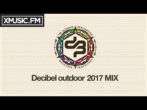 Decibel outdoor 2017 MIX