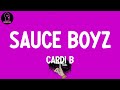 Cardi B - Sauce Boyz (lyrics)