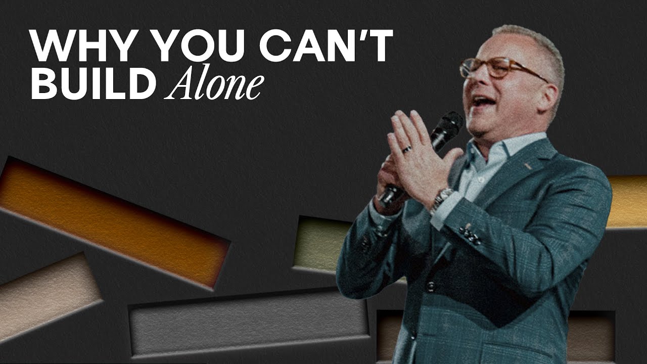 Why You Can't Build Alone Image
