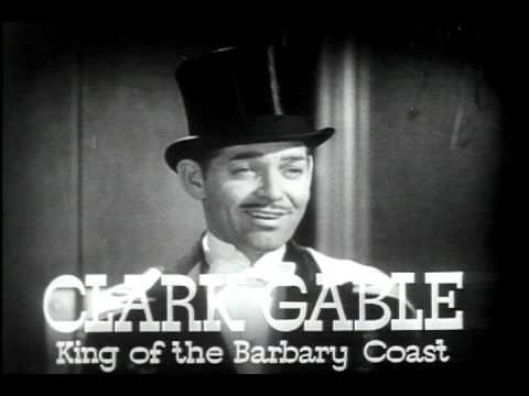"San Francisco" with Clark Gable Trailer