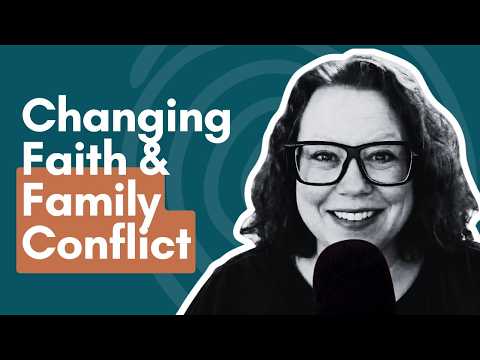 The Understory: Deconstruction and Family Conflict