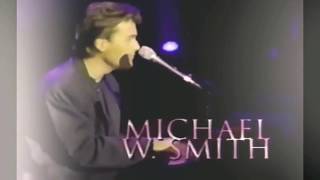Michael W. Smith -  On The Other Side (Live)