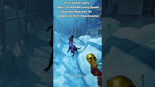 Here Is What Houndmaster With 60% Basic-Attack Recovery Speed & Knotted Rope Looks like!