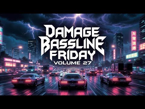 DAMAGE - Bassline Friday Mix Volume 27 [UNDERGROUND EDITION]
