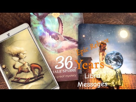 Libra ~ “36 years ~ upcoming change for health, wellness, and YOU being happy.