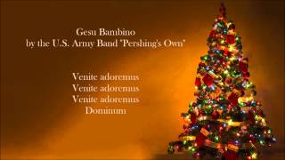 CHRISTMAS SONGS - Gesu Bambino (U.S Army Band)