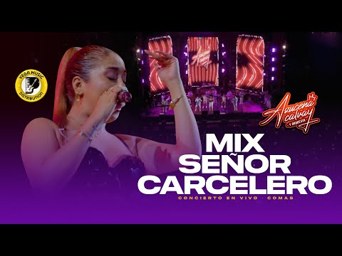 AZUCENA CALVAY - Mix Señor Carcelero - Concierto Comas (Vega Music Distribution)