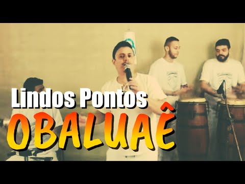 PONTOS de OBALUAÊ/OMULÚ - Leo Batuke