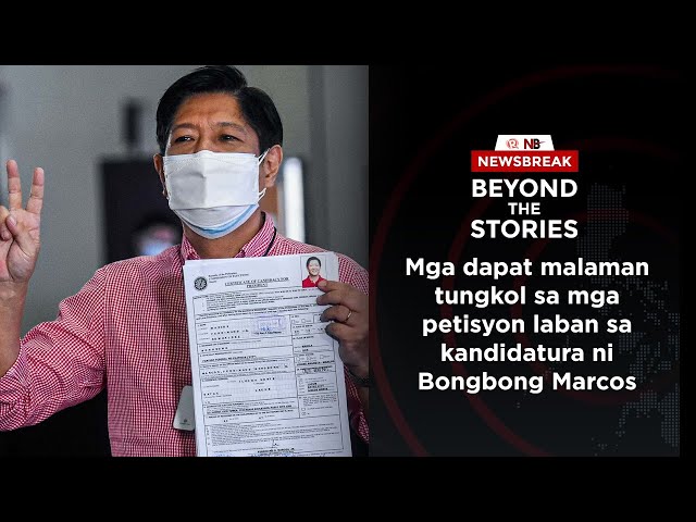 [PODCAST] Beyond the Stories: Mga petisyon laban sa pagtakbo ni Bongbong Marcos