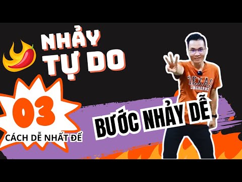 Học nhảy tự do | 3 bước siêu dễ nhảy tự do nhạc Remix | Cao Thanh Dance