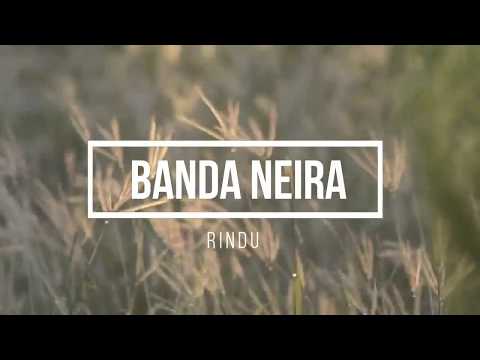 Download Lagu Rindu Banda Neira Mp3 Gratis