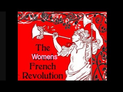 Paris,Verseilles,Women's Revolution, October, Grenoble, Guillotine, Scandal,Fishwives mother nation,