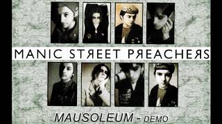 Manic Street Preachers - Mausoleum (Demo)