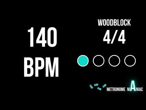 Metronome 140 BPM 4/4 - Woodblock