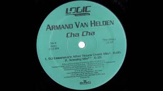 Cha Cha (DJ Casanova's After Hours Chant Mix) - Armand Van Helden