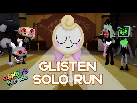 GLISTEN SOLO RUN DANDY'S WORLD (FLOOR 20+)