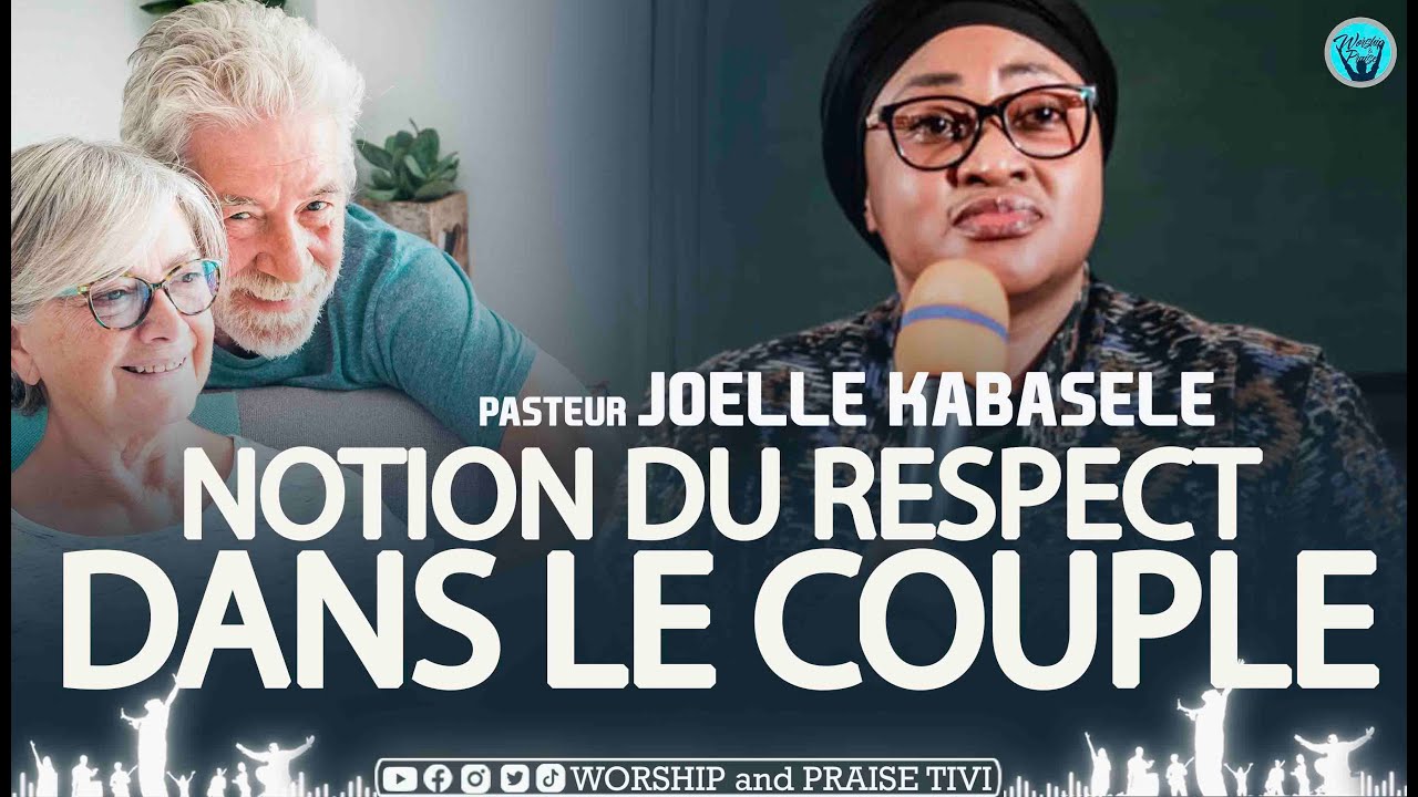 Past Joelle Kabasele - Notion du respect dans un couple sur le plan educationnel