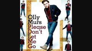 Olly Murs - Please Don&#39;t Let Me Go (HQ) (HD) (Lyrics)