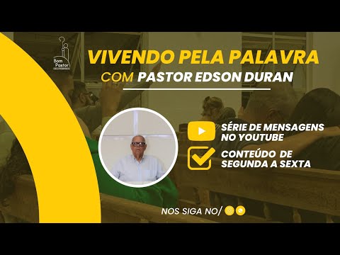VIVENDO PELA PALAVRA 2024 - DERROTA ANTECIPADA - REVO. EDSON DURAN