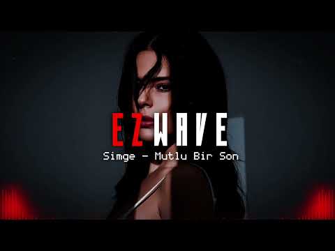 Simge - Mutlu Bir Son (Prod. EZWave)