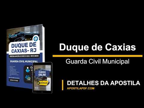 Apostila Concurso Prefeitura de Duque de Caxias PDF e Impressa Guarda Municipal